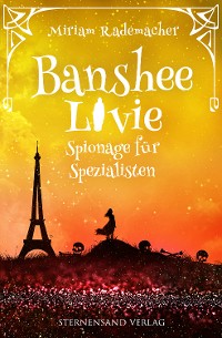 Cover Banshee Livie (Band 8): Spionage für Spezialisten