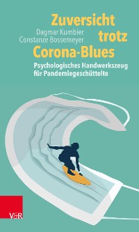 Cover Zuversicht trotz Corona-Blues