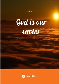 Cover God is our savior