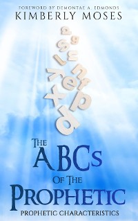 Cover The ABCs Of The Prophetic