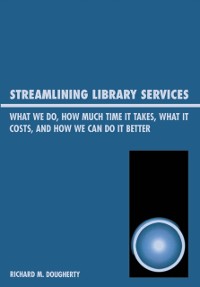 Cover Streamlining Library Services