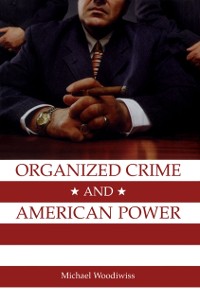 Cover Organized Crime and American Power