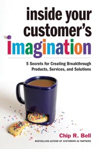 Cover Inside Your Customer's Imagination
