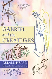 Cover Gabriel and the Creatures