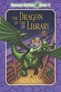 Cover Dragon Keepers #3: The Dragon in the Library
