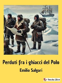 Cover Perduti fra i ghiacchi del Polo