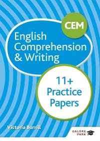 Cover CEM 11+ English Comprehension & Writing Practice Papers