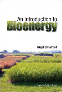 Cover INTRODUCTION TO BIOENERGY, AN