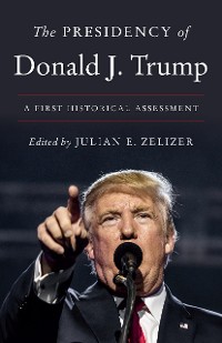 Cover The Presidency of Donald J. Trump