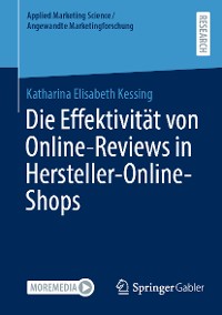 Cover Die Effektivität von Online-Reviews in Hersteller-Online-Shops