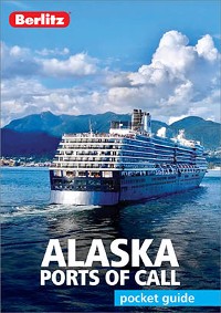 Cover Berlitz Pocket Guide Alaska Ports of Call