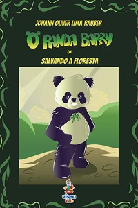 Cover O Panda Barry em Salvando a Floresta