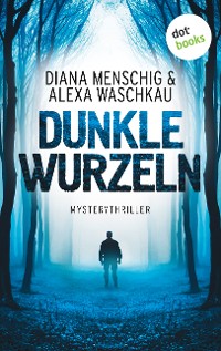 Cover Dunkle Wurzeln