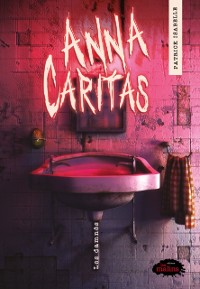 Cover Anna Caritas: Les damnés