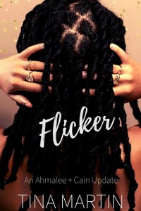 Cover Flicker: An Ahmalee and Cain Update