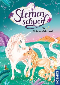 Cover Sternenschweif, 80, Die Einhorn-Prinzessin
