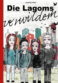 Cover Die Lagoms verwildern