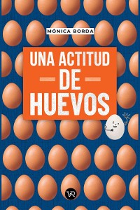 Cover Una actitud de huevos