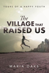 Cover The Village That Raised