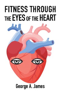 Cover Fitness: Through the Eyes of the Heart