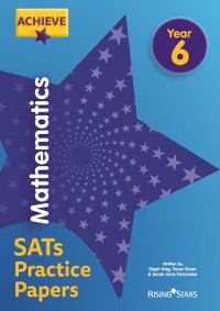 Cover Achieve Mathematics SATs Practice Papers Year 6