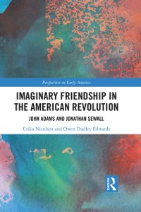 Cover Imaginary Friendship in the American Revolution