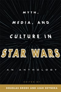 Cover Myth, Media, and Culture in Star Wars