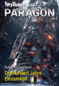 Cover Perry Rhodan Neo 344: Dreihundert Jahre Einsamkeit