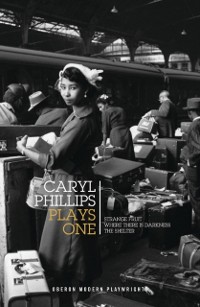 Cover Caryl Phillips: Plays One