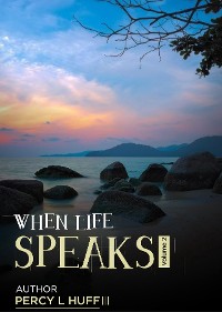 Cover When Life Speaks (Volume 2)