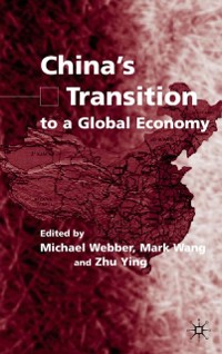 Cover China's Transition to a Global Economy