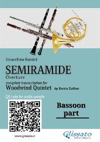 Cover Bassoon part of "Semiramide" overture for Woodwind Quintet