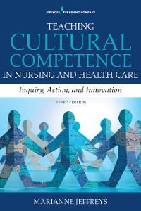 Cover Teaching Cultural Competence in Nursing and Health Care