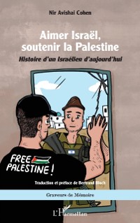 Cover Aimer Israël, soutenir la Palestine