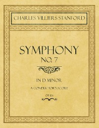 Cover Symphony No.7 in D Minor - A Conductor's Score - Op.124