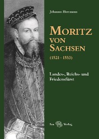 Cover Moritz von Sachsen (1521-1553)