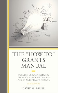 Cover &quote;How To&quote; Grants Manual