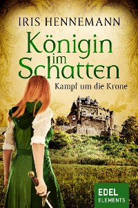 Cover Königin im Schatten - Kampf um die Krone