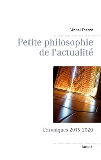 Cover Petite philosophie de l'actualité