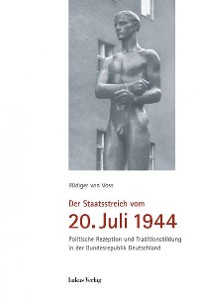 Cover Der Staatsstreich vom 20. Juli 1944