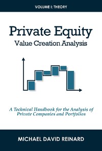 Cover Private Equity Value Creation Analysis: Volume I: Theory