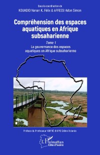 Cover Comprehension des espaces aquatiques en Afrique subsaharienne