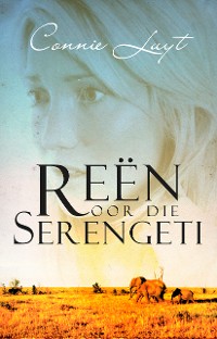 Cover Reen oor die Serengeti