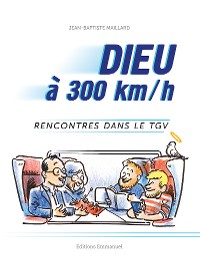 Cover Dieu à 300km/h