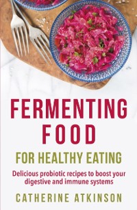 Cover Fermenting Food for Healthy Eating