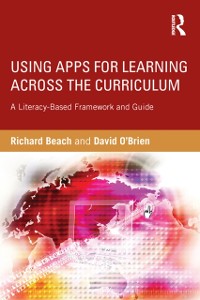 Cover Using Apps for Learning Across the Curriculum