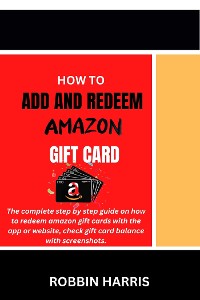 Cover How to Add and Redeem Amazon Gift Card