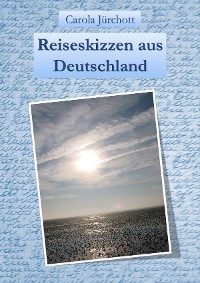 Cover Reiseskizzen aus Deutschland