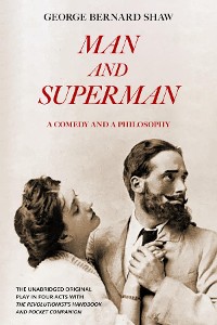 Cover Man and Superman (Warbler Classics Annotated Edition)