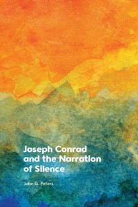 Cover Joseph Conrad and the Narration of Silence